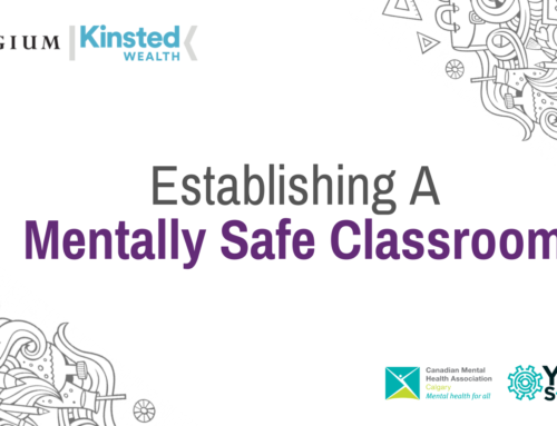 Establishing A Mentally Safe Classroom